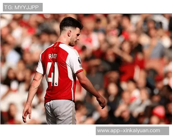 阿森纳2025赛季回顾：赖斯出场56次球队四个月保持不败