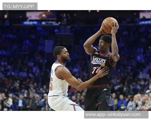 76人第三节表现低迷全队仅得13分遭尼克斯逆袭净负17分